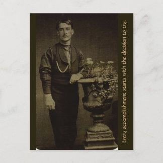 Cartão Postal Toda execução começa com a decisão...