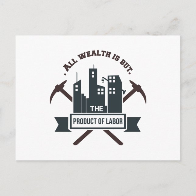 Cartão Postal Toda Riqueza é apenas o Produto do Trabalho (Frente)