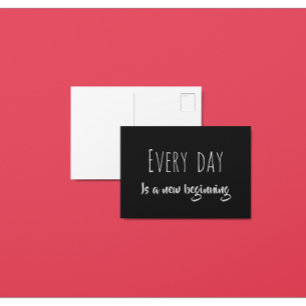 Cartão Postal Todos Os Dias É Um Novo Começo Positivo
