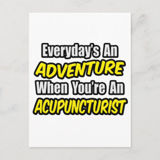 Cartão Postal Todos os dias é uma aventura. Acupunista
