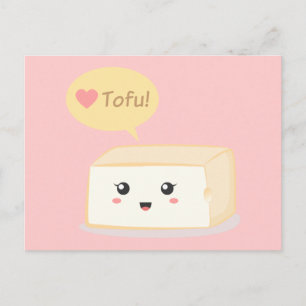 Cartão Postal Tofu kawaii pedindo às pessoas para amar tofu