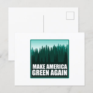 Cartão Postal Torne a América Verde novamente