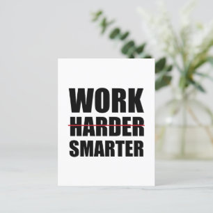 Cartão Postal Trabalhe Mais Inteligente Não Mais Motivacional