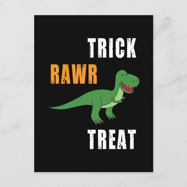 Cartão Postal Trick Rawr Treat Cute Halloween Tyrannosaurus Rex (Frente)