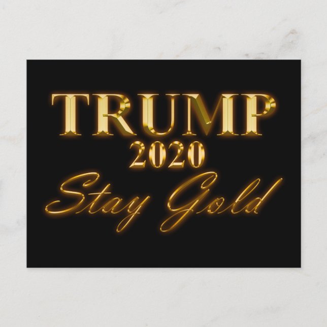Cartão Postal TRUMP 2020 - Fique Dourado (Frente)