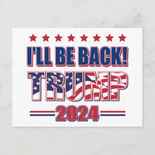 Cartão Postal Trump 2024 Voltará