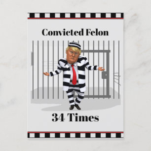 Cartão Postal Trump condenado Felon Postcard