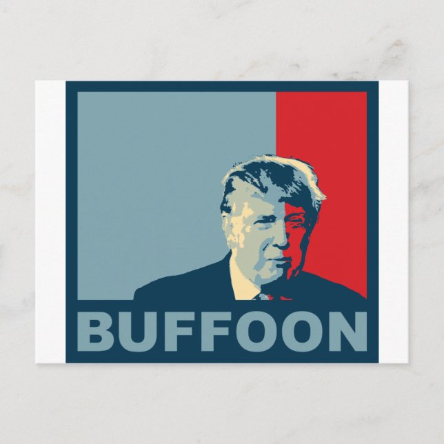 Cartão Postal Trump/Drumpf: Buffoon (cores de esperança) (Frente)