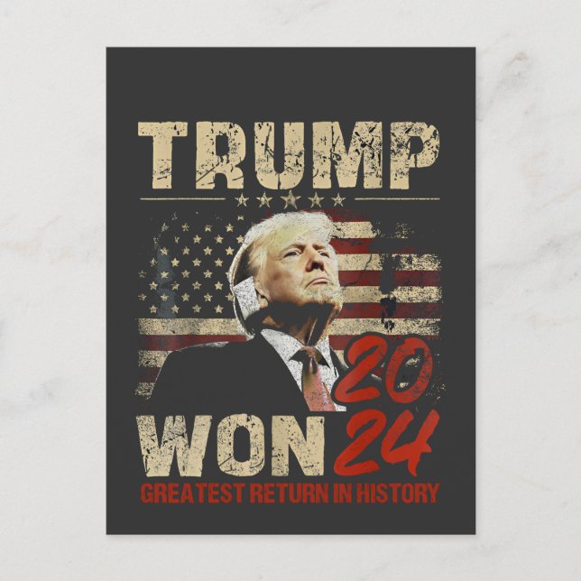 Cartão Postal Trump Ganhou 2024 Maior Retorno da História  (Frente)