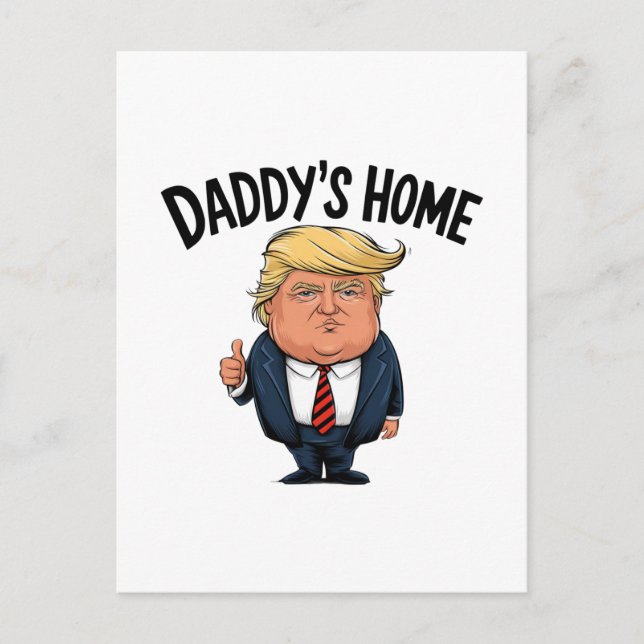 Cartão Postal Trump leva a casa do Pai americano de volta (Frente)