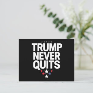 Cartão Postal Trump Nunca Desiste Voto Patriótico Trump 2024