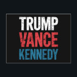 Cartão Postal Trump Vance Kennedy 2024 Eleição<br><div class="desc">Trump Vance Kennedy 2024 Eleição</div>