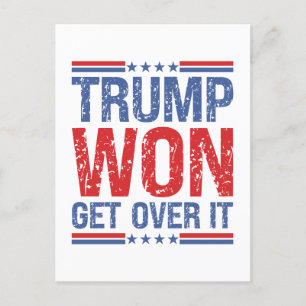 Cartão Postal Trump Won supere isso
