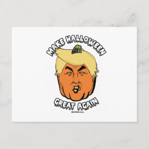 Cartão Postal Trumpkin - Faça o Excelente de Halloween novamente