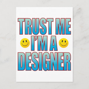 Cartão Postal Trust Me Designer Life B