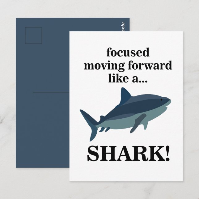 Cartão Postal Tubarão Focado Em Avançar Como Um Tubarão (Frente/Verso)