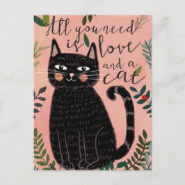 Cartão Postal Tudo que você precisa é amor... E um gato