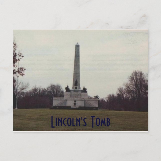 Cartão Postal Túmulo de nosso 16º Presidente. (Frente)