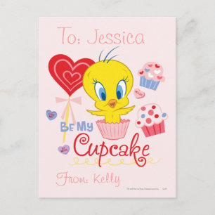 Cartão Postal TWEETY™ Seja meu Cupcake