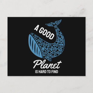 Cartão Postal Um bom planeta é Duro de encontrar
