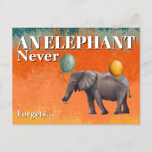 Cartão Postal Um Elefante Nunca Esquece