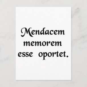 Cartão Postal Um mentiroso precisa de boa memória.