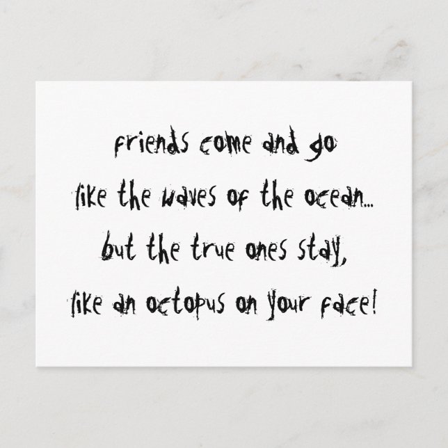 Cartão Postal "Um Octopus Na Sua Cara" (Frente)