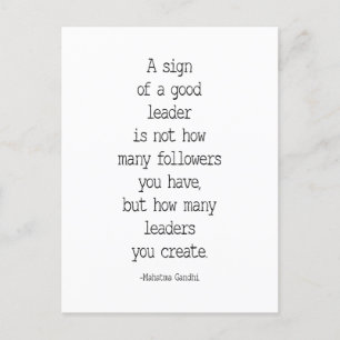 Cartão Postal Um Sinal de um Bom Líder, Citação de Mahatma Gandh