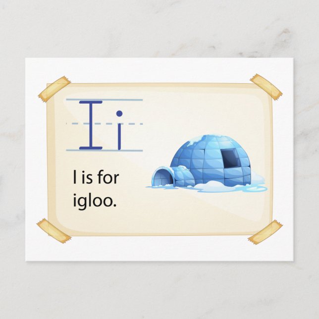 Cartão Postal Uma letra I para igloo (Frente)