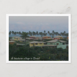 Cartão Postal Uma vila ao lado da praia no Brasil... - Personali