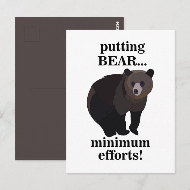Cartão Postal Urso Pardo Colocando Esforços Mínimos Engraçado (Frente/Verso)