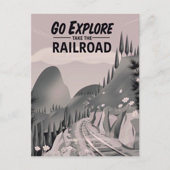 Cartão Postal Vá Explorar pegue a Ferrovia (Frente)