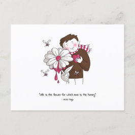 Cartão Postal Valentine's Day - Life is the flower