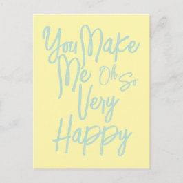 Cartão Postal Valentine's Day Love You Make Me Happy Card.