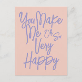 Cartão Postal Valentine's Day Love You Make Me Happy Card.