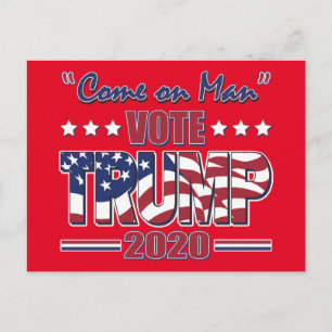 Cartão Postal Vamos, cara - Vote Trump - Trump 2020