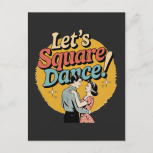 Cartão Postal Vamos Dançar Quadrado Presente de dança quadrada r
