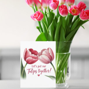Cartão Postal Vamos Junta Nossas Tulipas