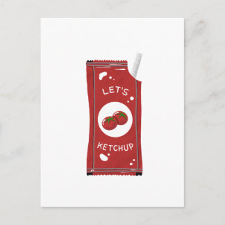 Cartão Postal Vamos nos Atualizar Saudação Lets Ketchup