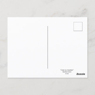 Cartão Postal “Vamos, vovô!”