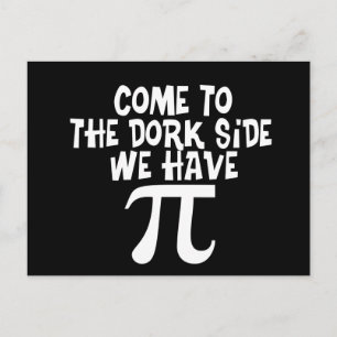 Cartão Postal Venha para o lado Dork... temos PI