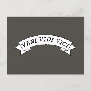 Cartão Postal VENI VIDI VICI - Eu vim eu vi eu venci