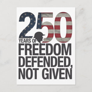 Cartão Postal Veterano dos 250 Anos de Liberdade Defendida Não C