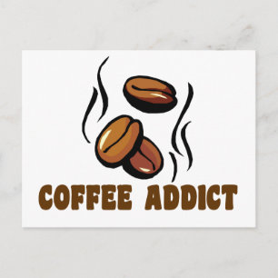Cartão Postal Viciado em café