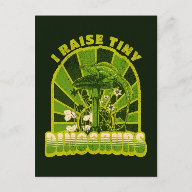 Cartão Postal Vintage I Raise Pequenos Dinossauros Vintage (Frente)