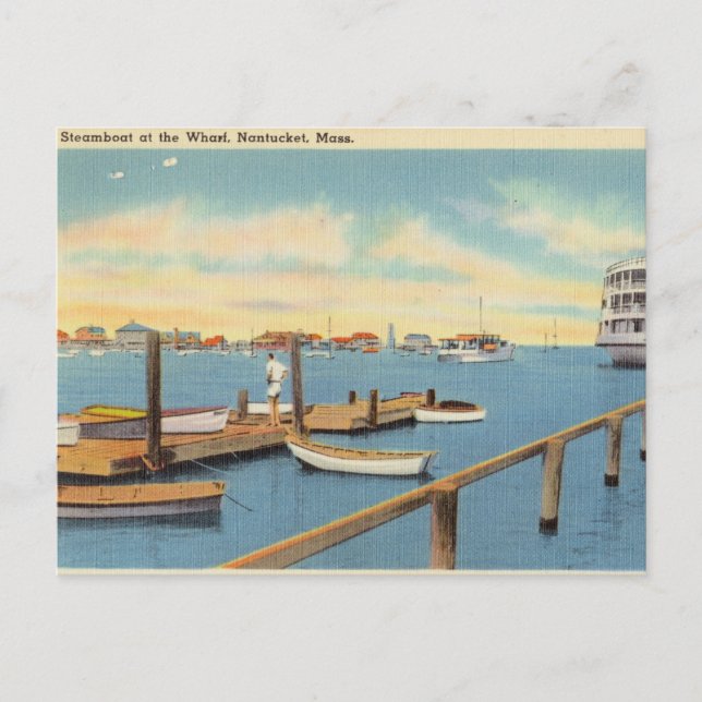 Cartão Postal Vintage Steamboat Wharf, Nantucket, Massachusetts (Frente)