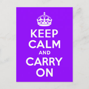 Cartão Postal Violet mantenha-se calma e continue
