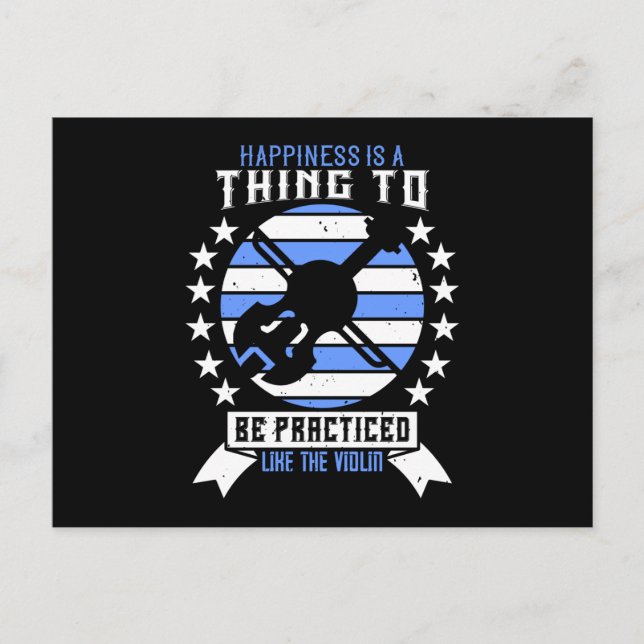 Cartão Postal Violino - A Felicidade Precisa Ser Praticada (Frente)