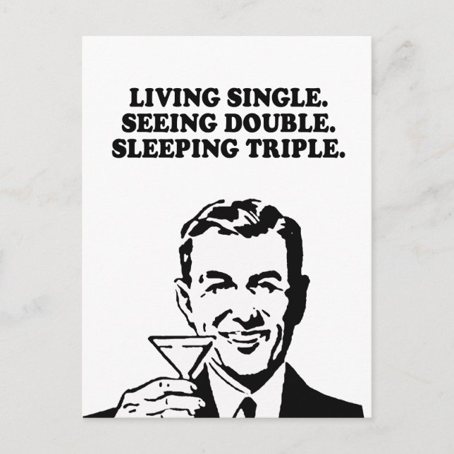 CARTÃO POSTAL VIVENDO SOLTEIRO - VENDO DUPLAMENTE - DORMINDO TRI (Frente)