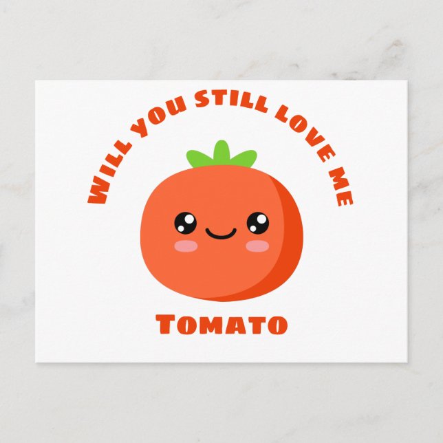 Cartão Postal Você ainda me ama Tomato? (Frente)
